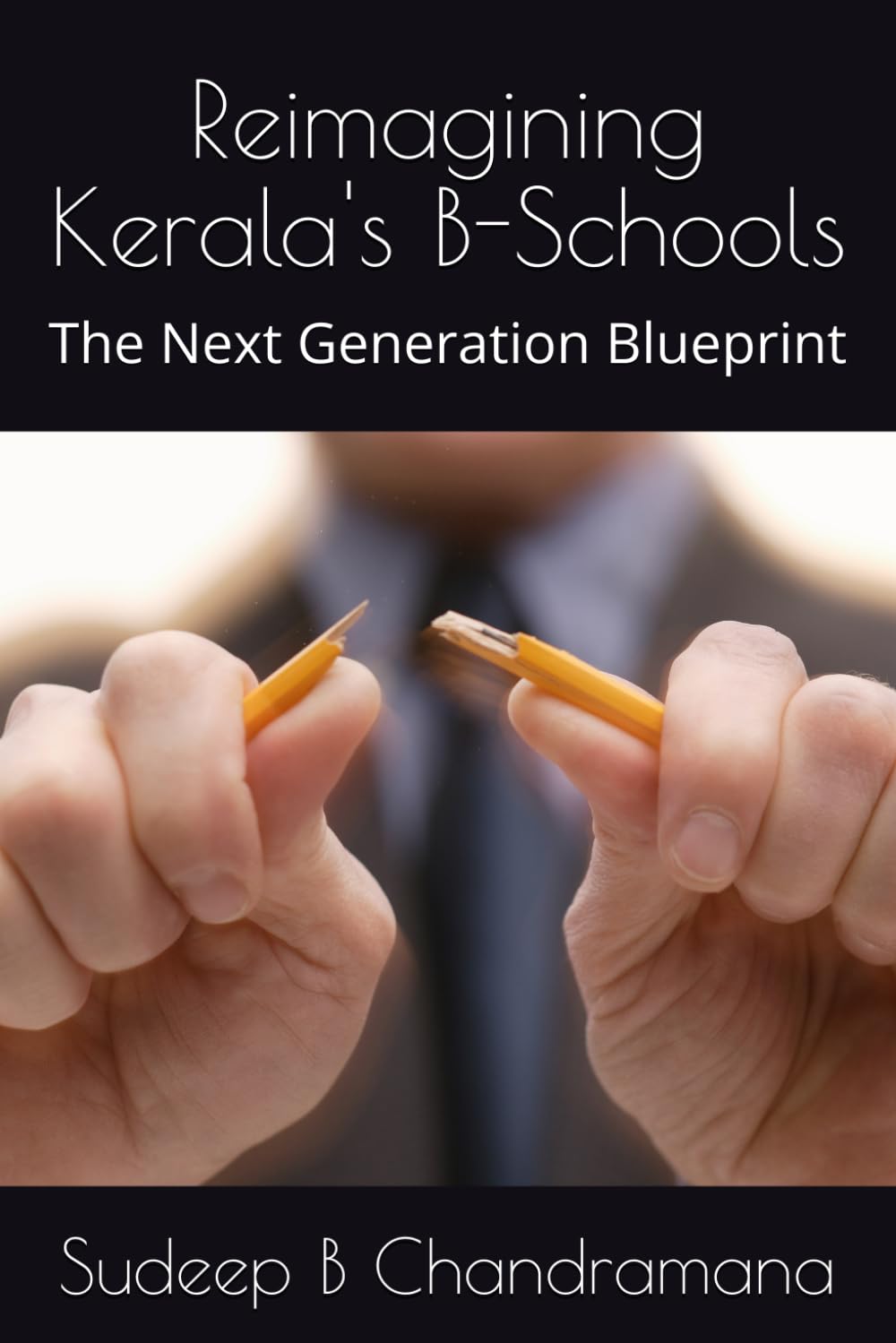 Reimagining Kerala's B-Schools: The Next Generation Blueprint