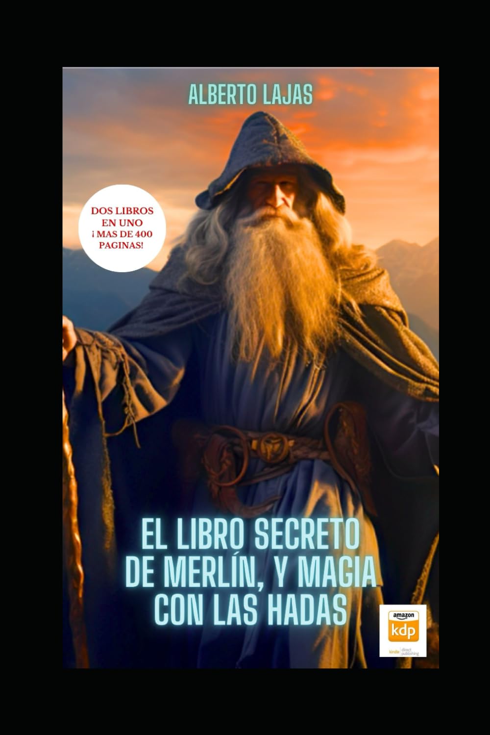 EL LIBRO SECRETO DE MERLIN Y MAGIA CON LAS HADAS: DOS LIBROS EN UNO