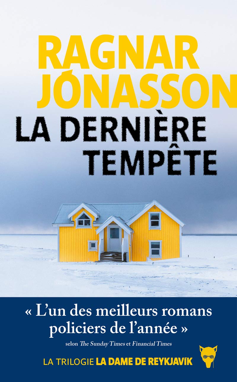 La Dernière tempête: Trilogie "La Dame de Reykjavík"