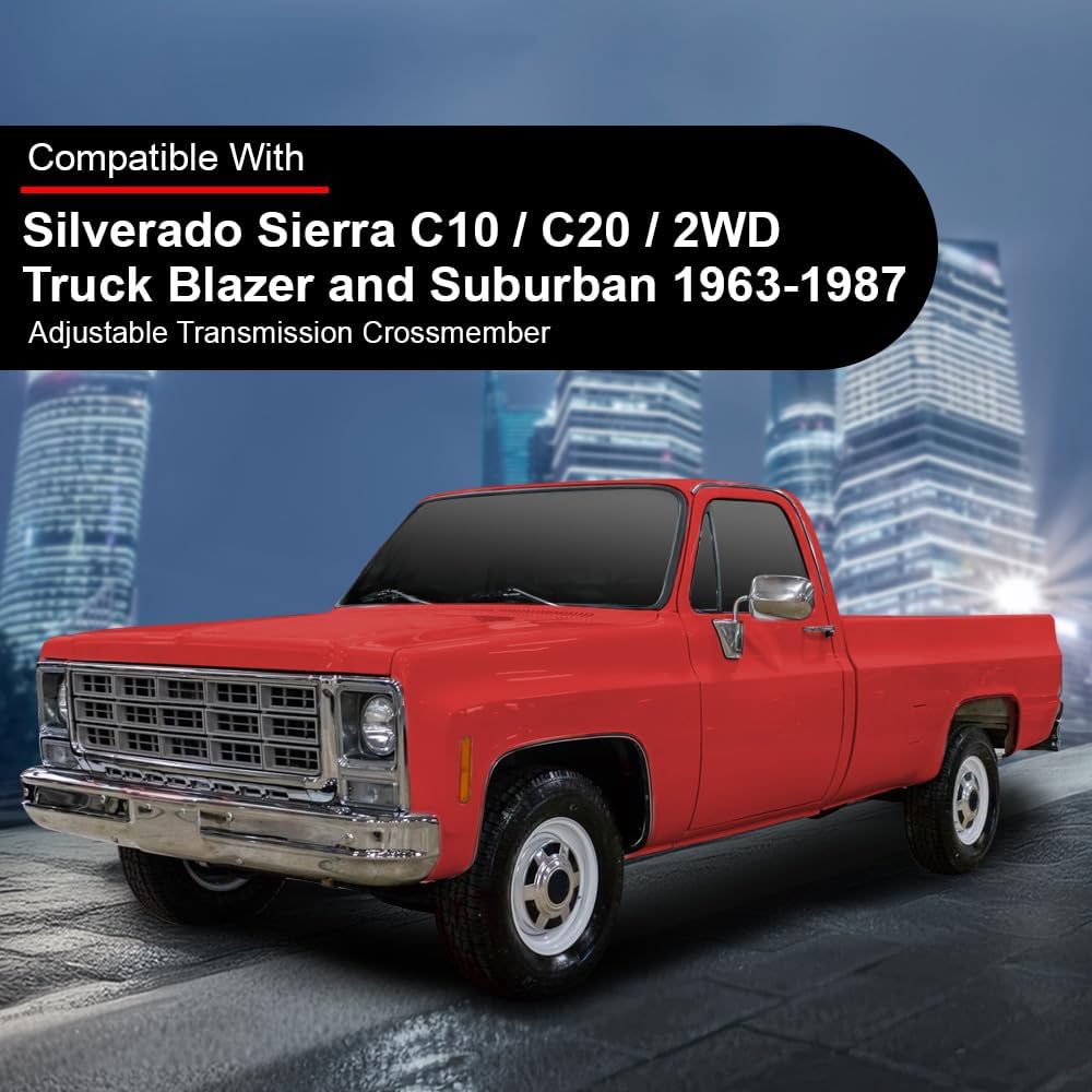 Adjustable Transmission Crossmember, Fit Chevy Silverado GMC Sierra C10 C20 2WD Truck Blazer and Suburban 1963-1987 CP9427, CP-1108G
