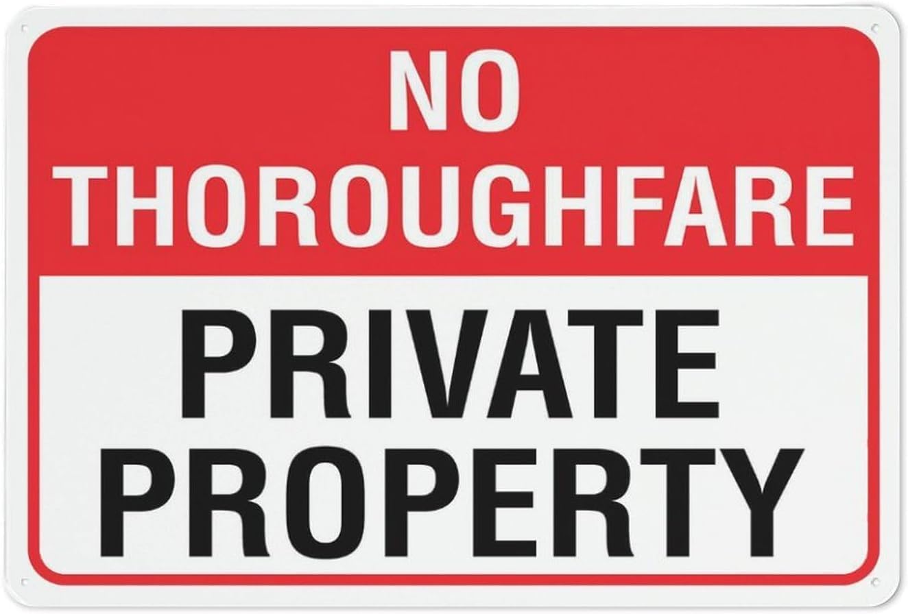 Bdrkldc Colour4 Warning Sign: No Thoroughfare Private Property, Outdoor Metal Sign For Garage Warehouse, Ideal For Private Roads 12X8 Inch