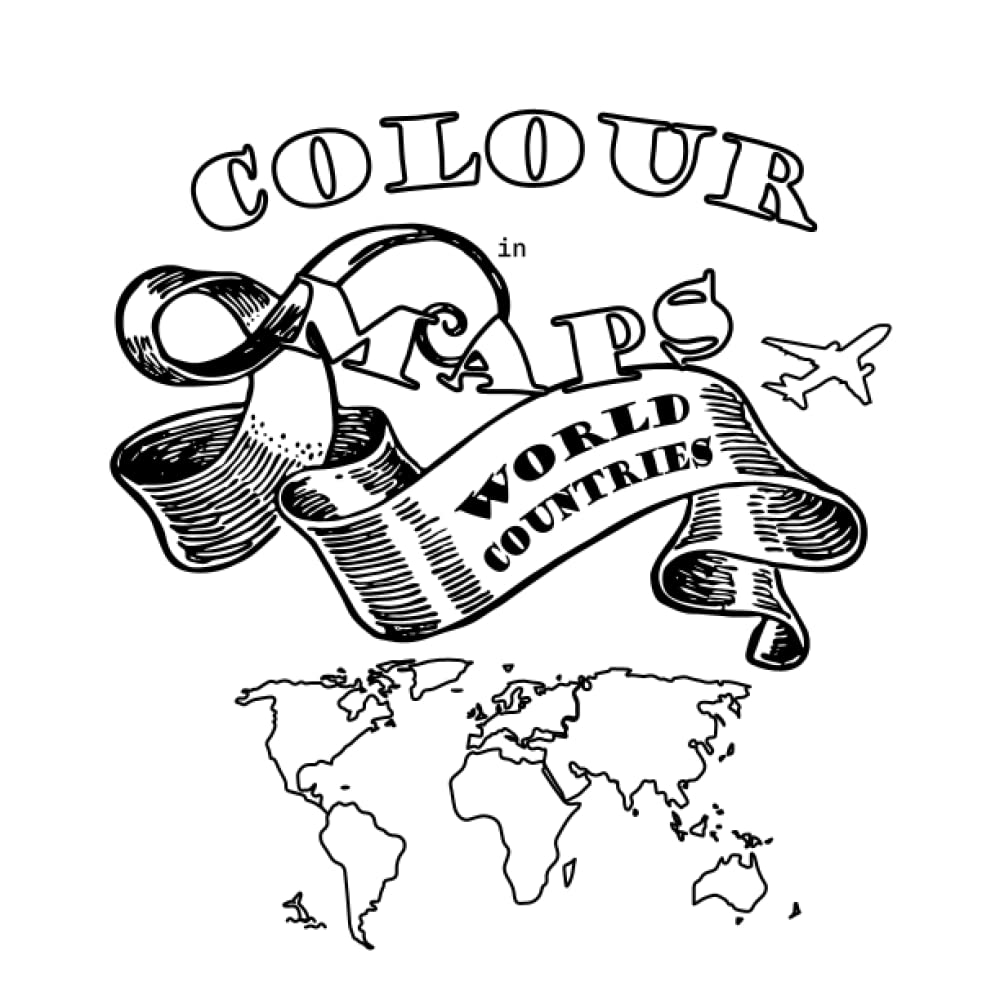 Colour in Maps - World Countries - 8.5 x 8.5 inch - Colouring Book