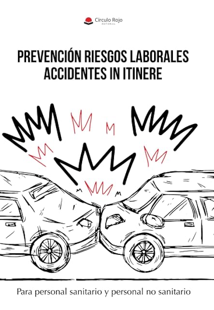 Portada de Prevención Riesgos Laborales Accidentes In Itinere