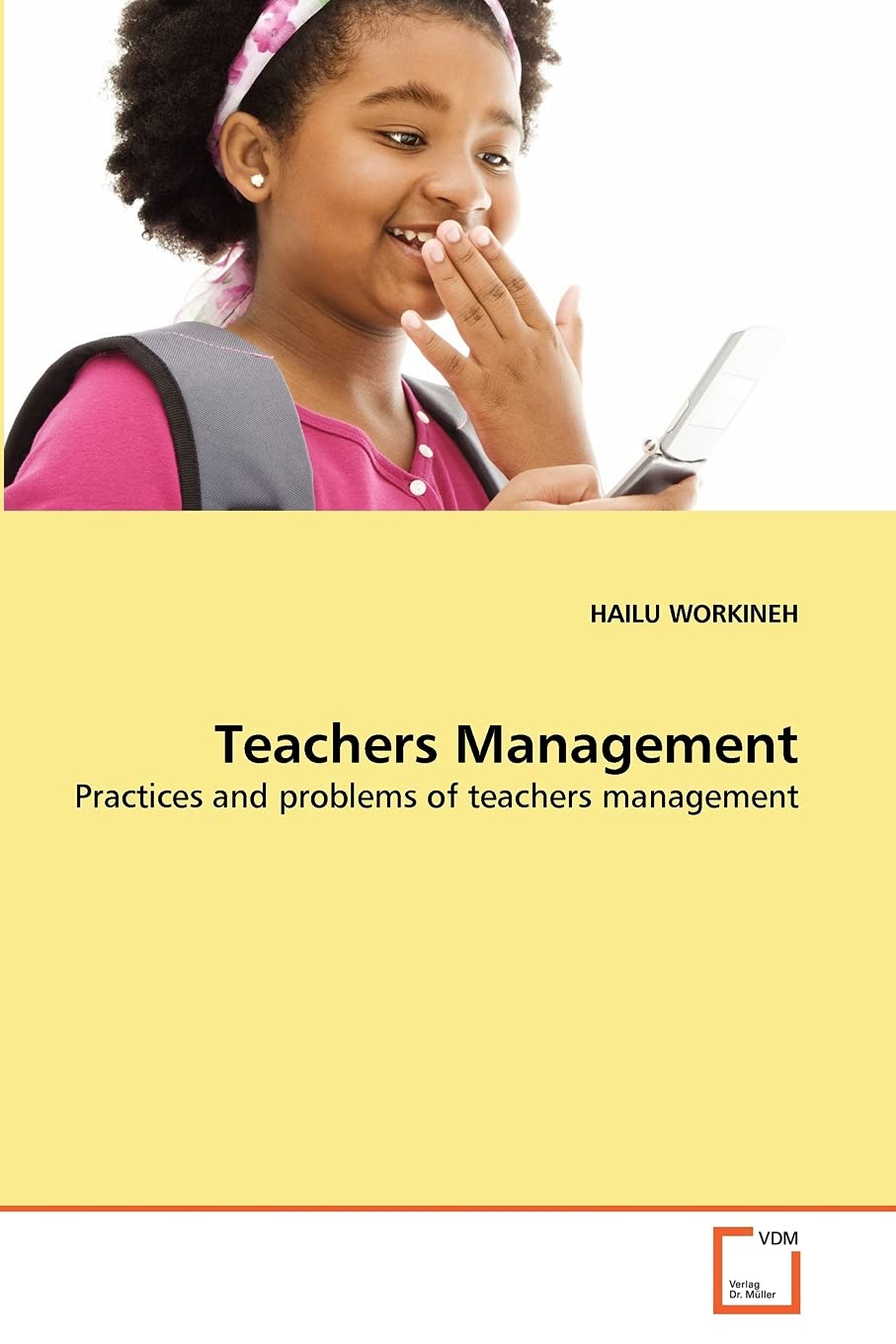 Teachers Management: Practices and problems of teachers management