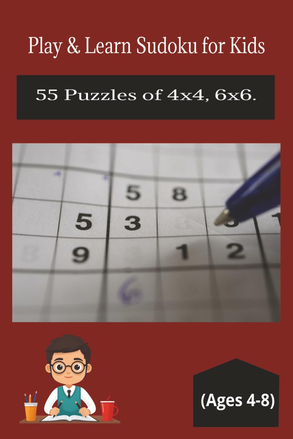 Play and Learn Sudoku | Age (4-8) | 4x4 6x6
