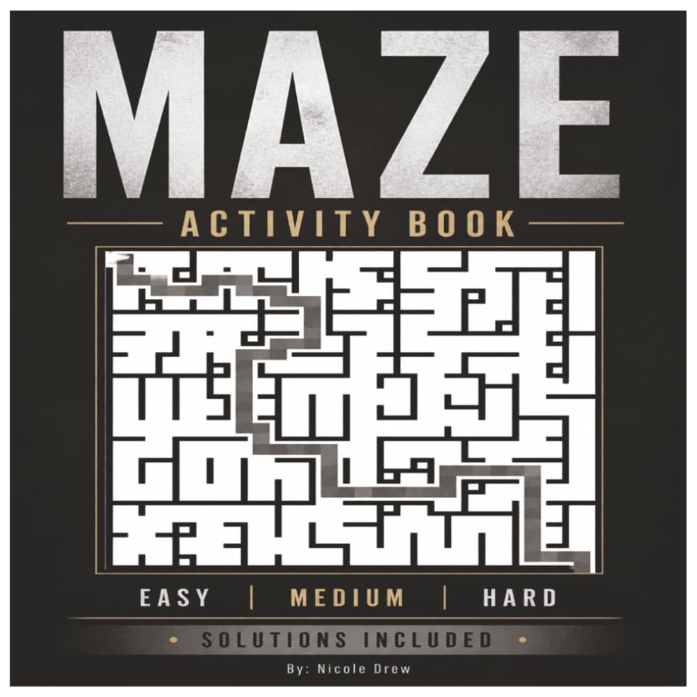 Maze Activity Book: Get Ready for a Fun-Filled Maze Adventure! (Brain Boost Puzzle Series)