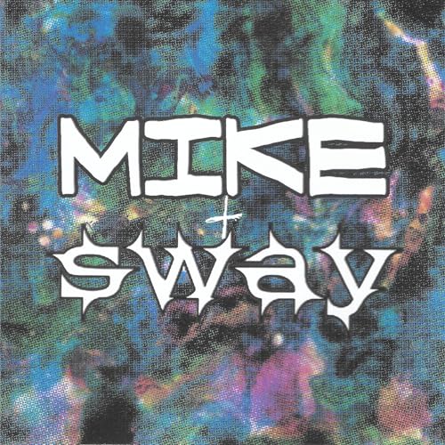 Couverture de Mike and Sway