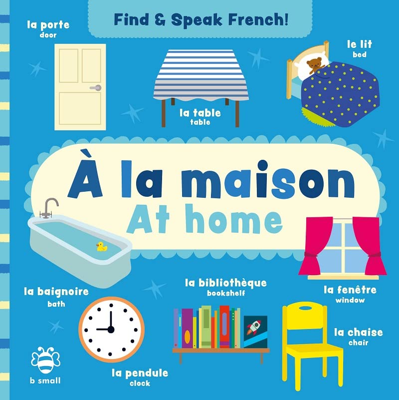 At home/À la Maison (Find and Speak French)