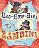 Hee-Haw-Dini and the Great Zambini