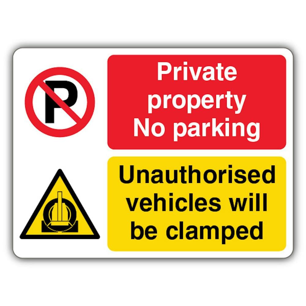 V Safety Private/No Parking/Vehicles Will Be Clamped - Dual Symbol - Landscape Safety Sign - 400 x 300 mm - RA1 Reflective 3mm Aluminium Composite