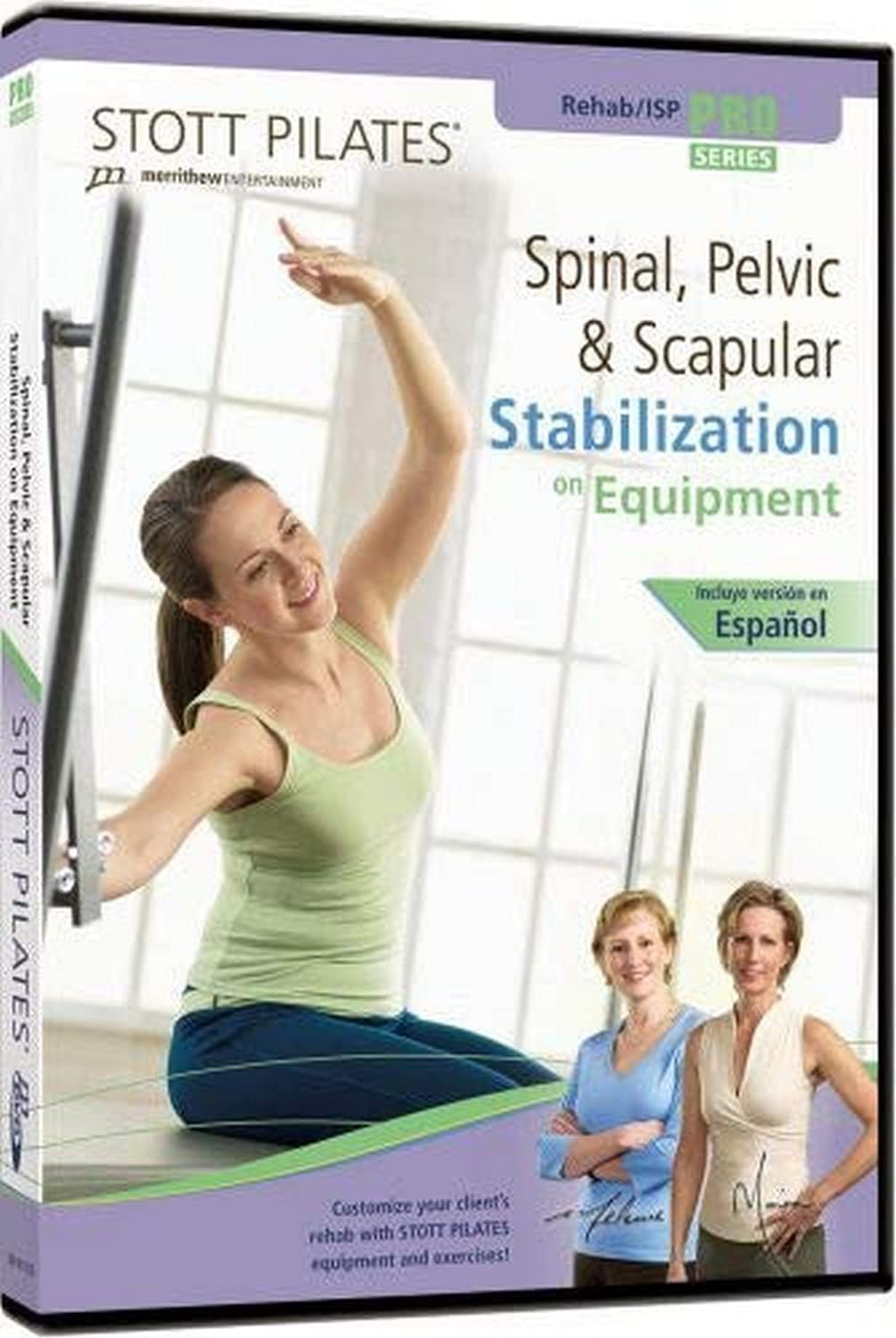 STOTT PILATES Spinal, Pelvic & Scapular Stabilization on Equipment
