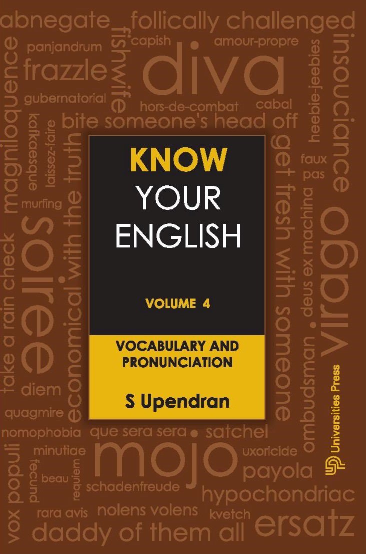 Know Your English (Vol.4): Vocabulary And Pronunciation