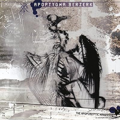 The Apopcalyptic Manifesto by Apoptygma Berzerk