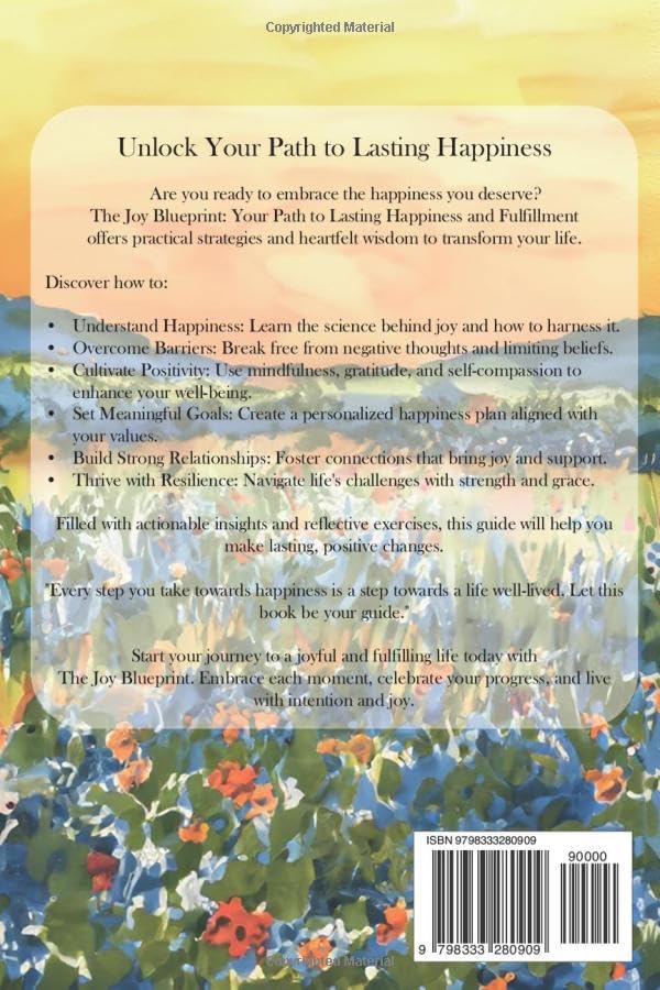 The Joy Blueprint: Your Path to Lasting Happiness and Fulfillment - Image 2