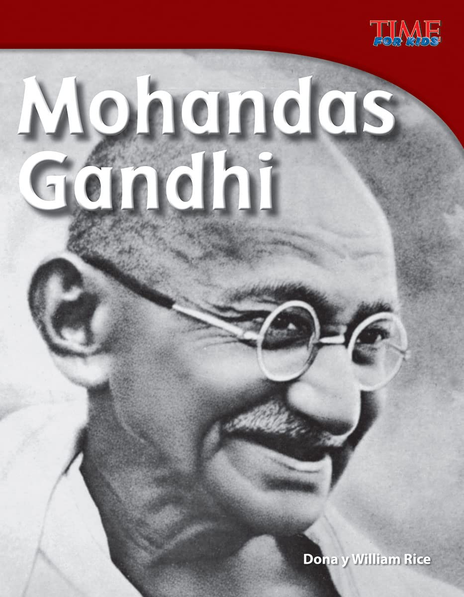 Mohandas Gandhi (Spanish Version) ebook (TIME FOR KIDS® Nonfiction Readers) (Spanish Edition)