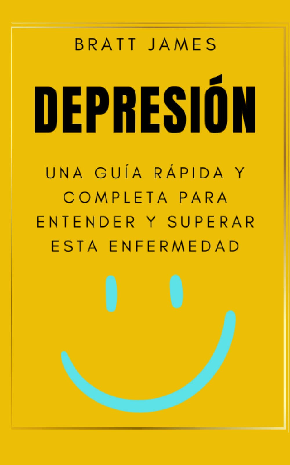 DEPRESIÓN UNA GUÍA RÁPIDA Y COMPLETA PARA ENTENDER Y SUPERAR ESTA ENFERMEDAD : ANSIEDAD LIBROS ESPAÑOL - DEPRESIÓN Y ANSIEDAD