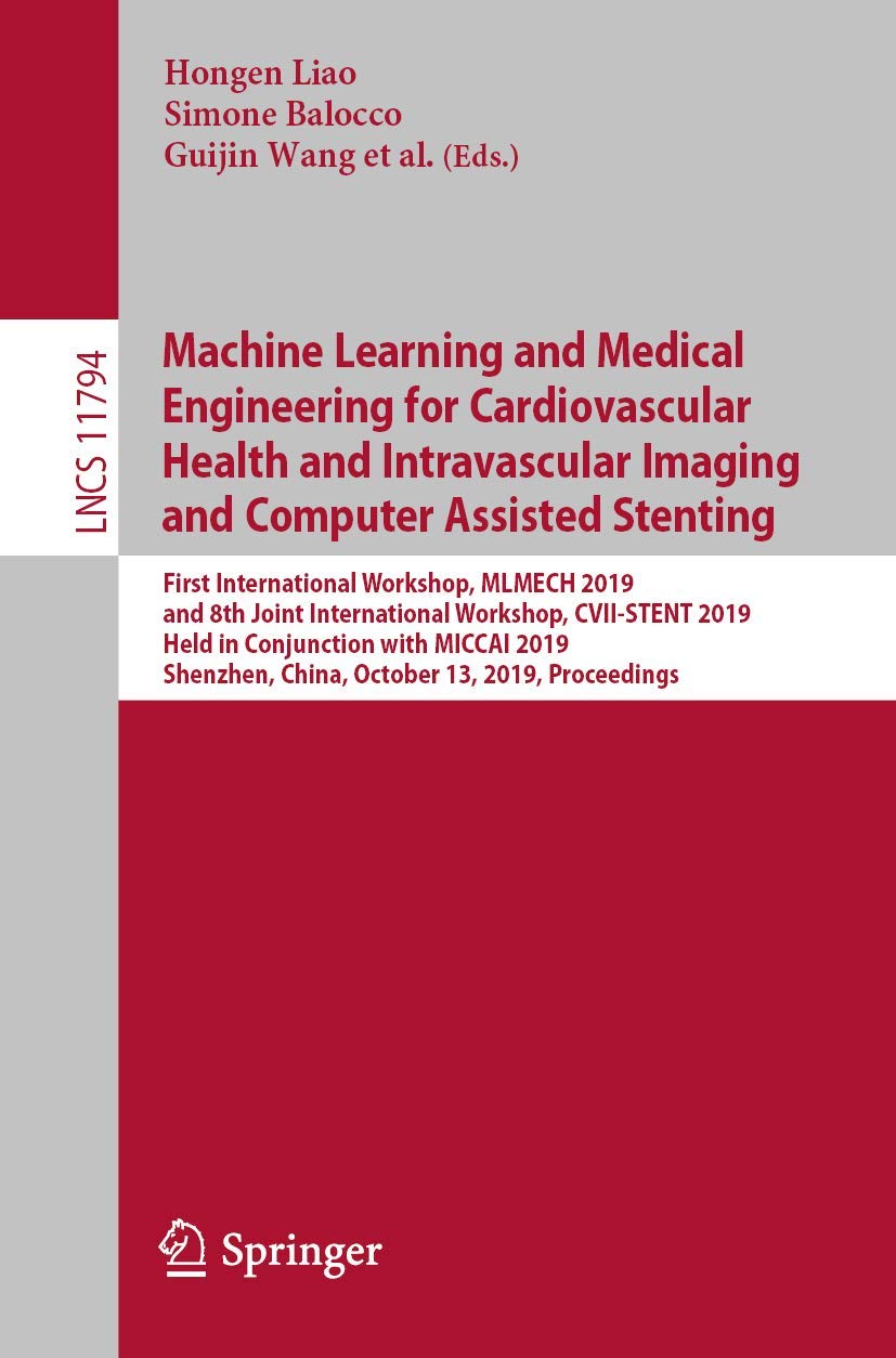 Machine Learning and Medi: First International Works