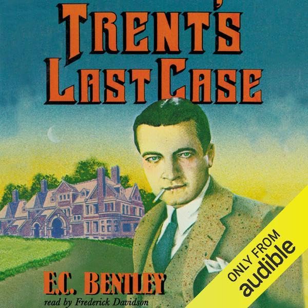 Cover art for Trent’s Last Case
