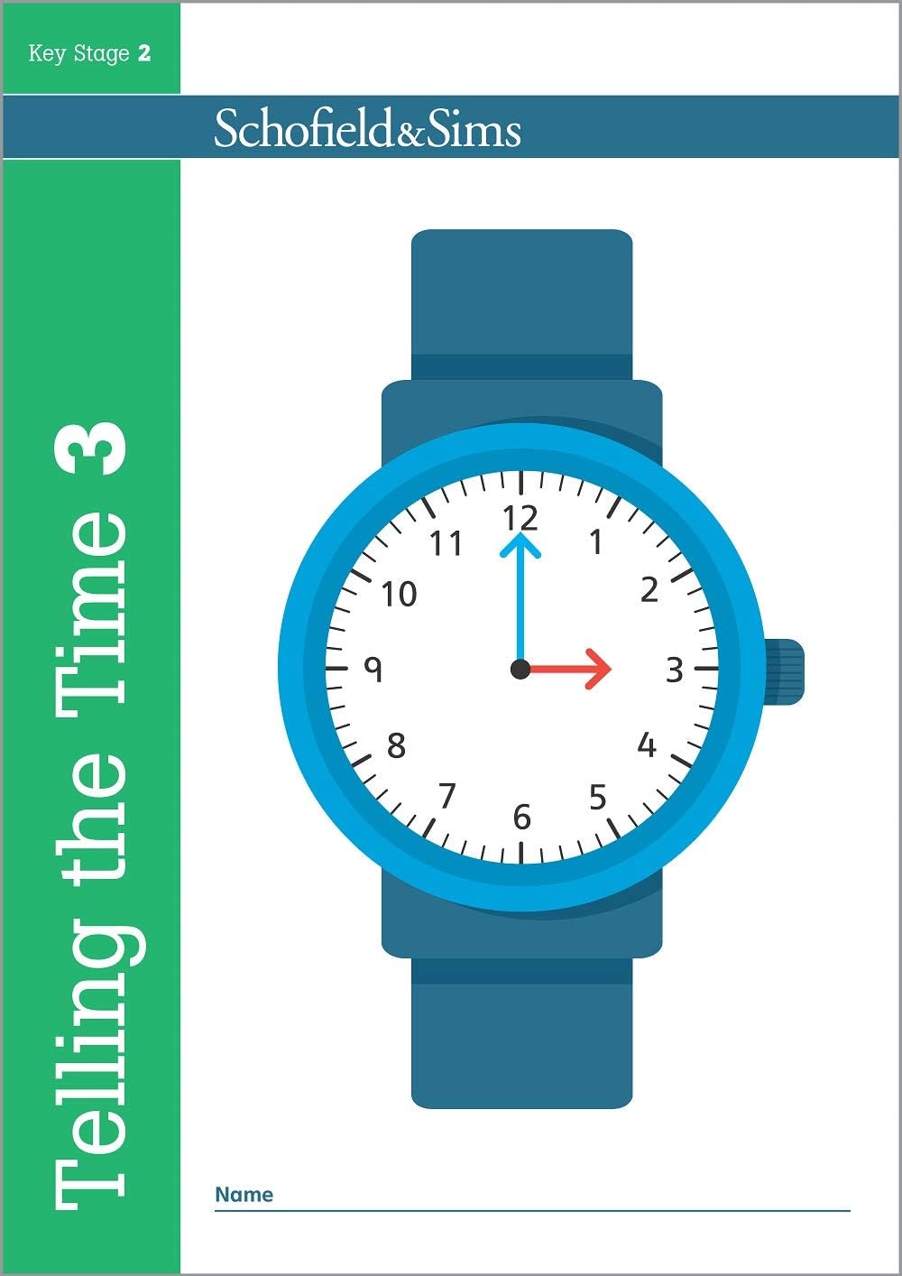 Schofield & Sims Ltd Telling the Time Book 3 (KS2 Maths, Ages 7-9)