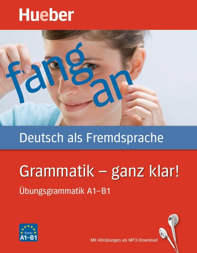 Hueber dictionaries and study-aids: Grammatik - ganz klar! Buch mit Audios onlin