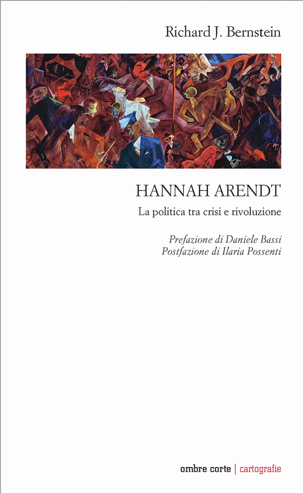 Hannah Arendt. La Politica Tra Crisi E Rivoluzione - 4