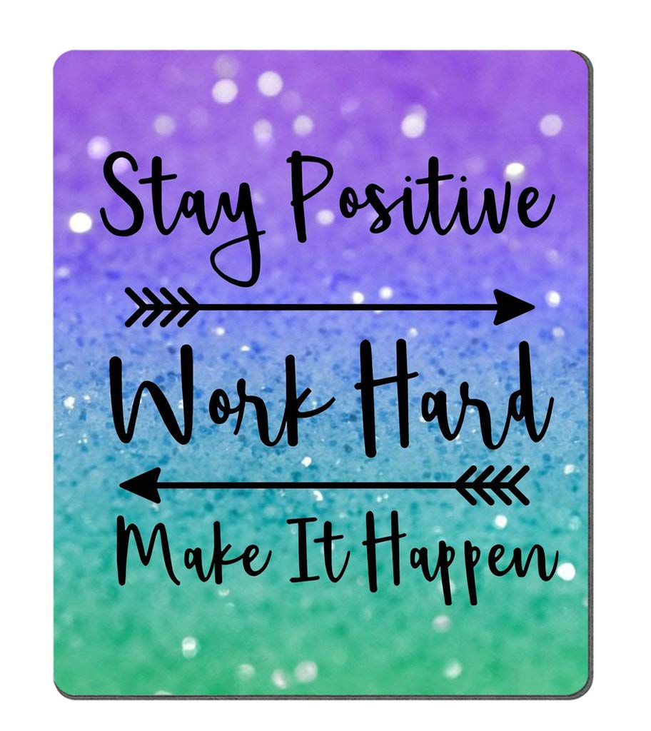Gaming Mouse Pad Custom, Stay Positive Work Hard and Make It Happen Inspirational Quotes Mousepads Art Purple Green Glitter Black Quote