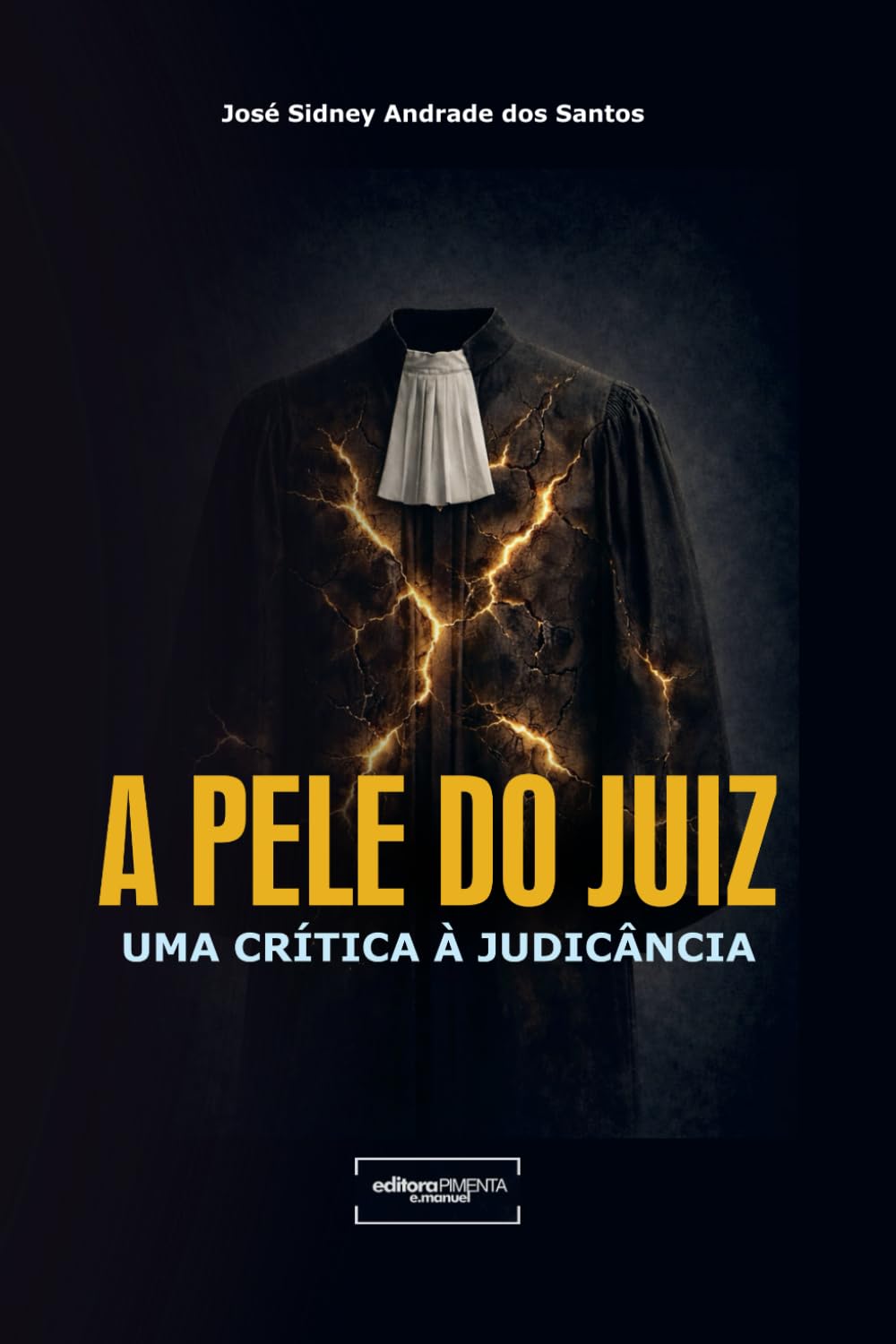 A Pele do Juiz: Uma Crítica à Judicância