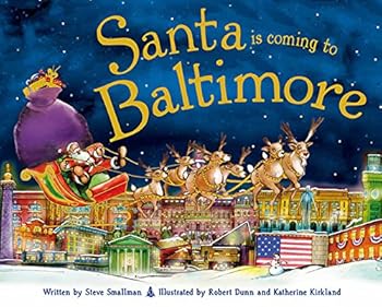 Hardcover Santa Is Coming to Baltimore Book