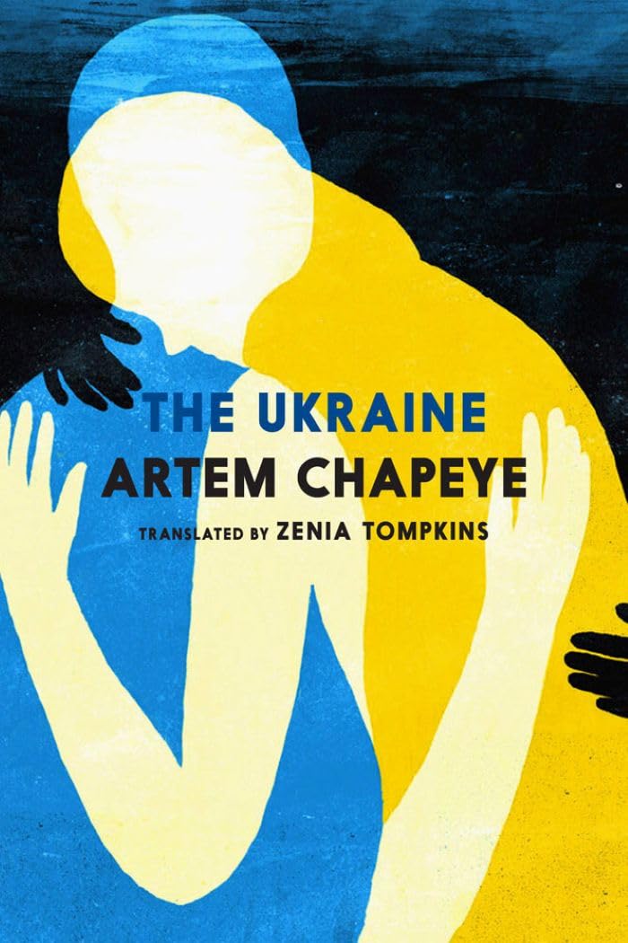 The Ukraine by Artem Chapeye PAPERBACK 9781838415983