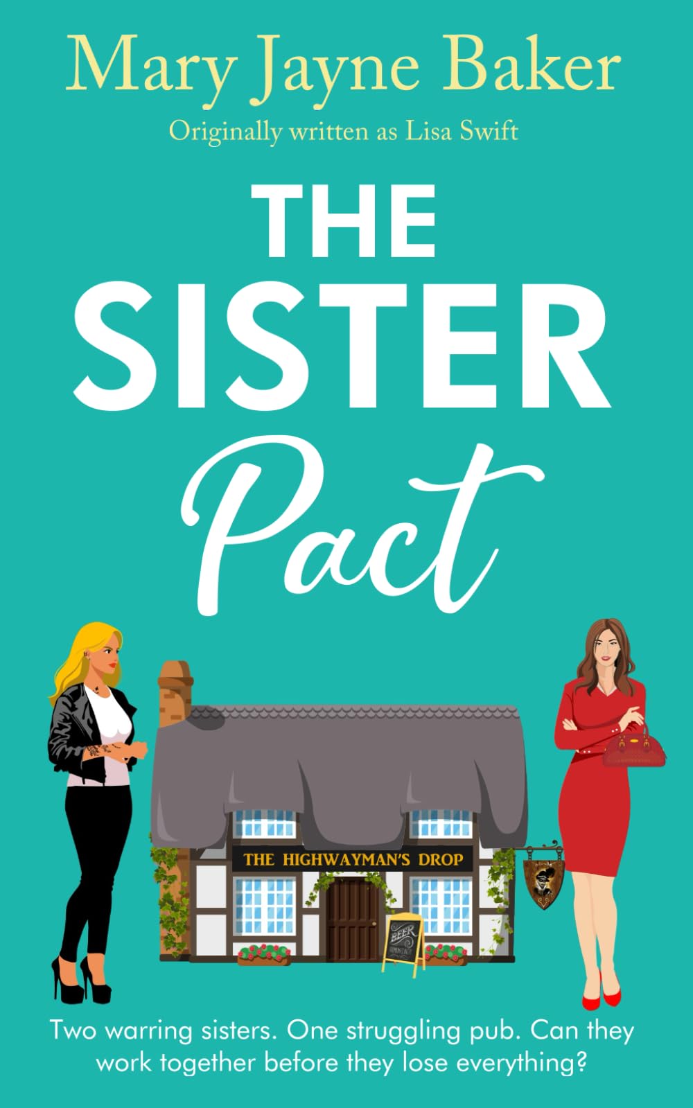 The Sister Pact (The Leyholme Village Series)