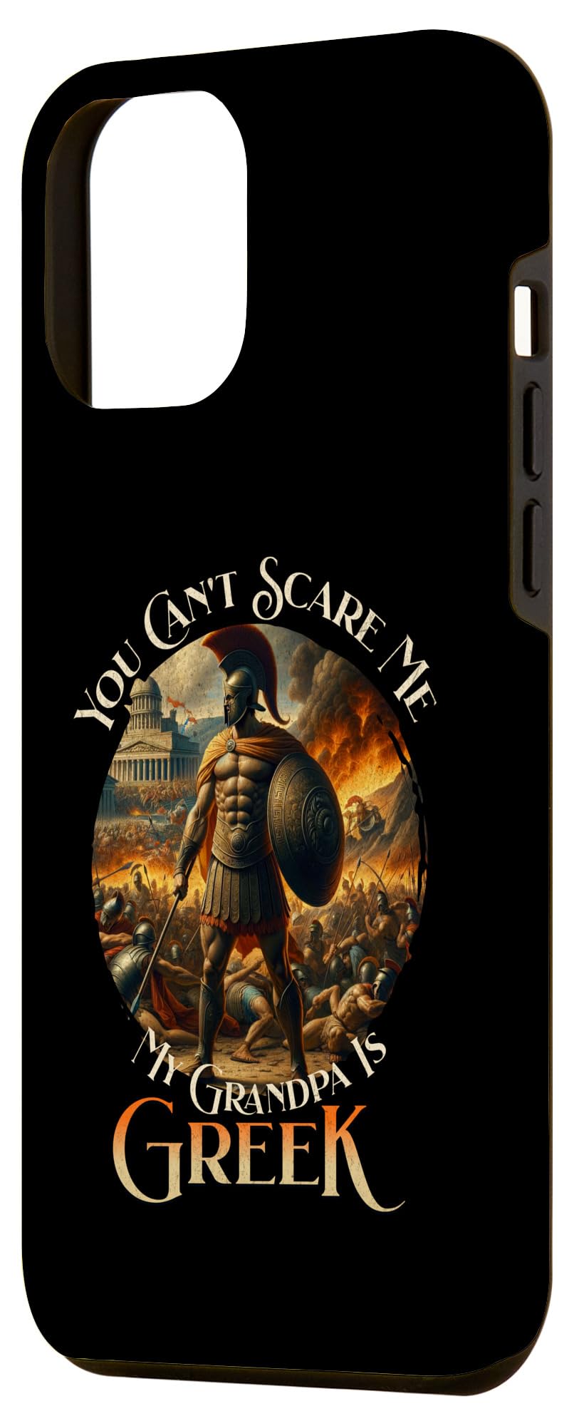 iPhone 13 Pro Max You Can't Scare Me My Grandpa Is Greek Spartan Warrior Men Case - Image 2