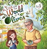 Elissa and The World of Olives