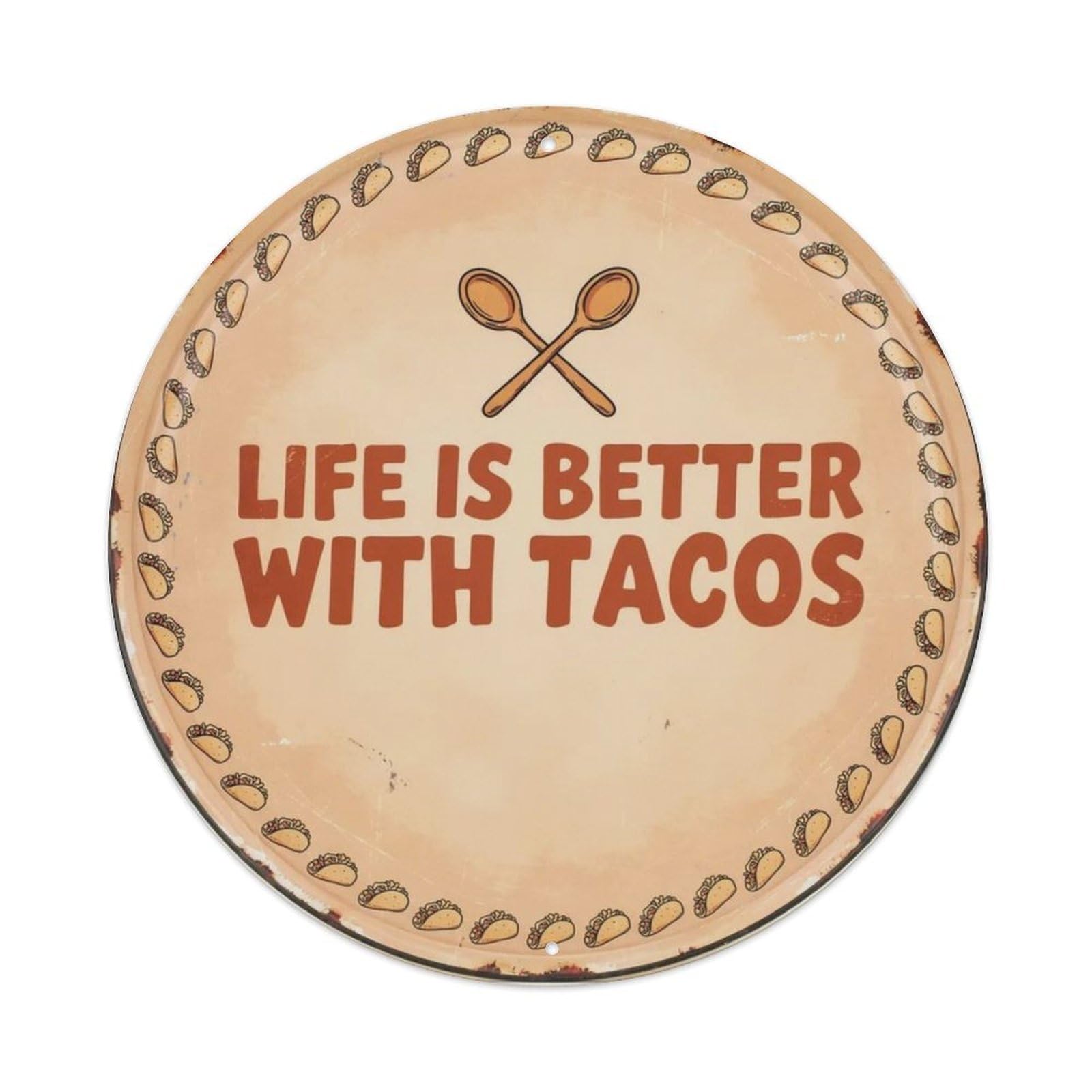 Life Is Better With Tacos Metal Tin Sign Plaque