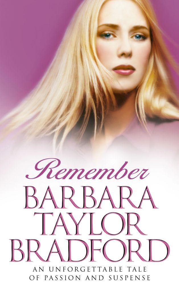Remember by Barbara Taylor Bradford