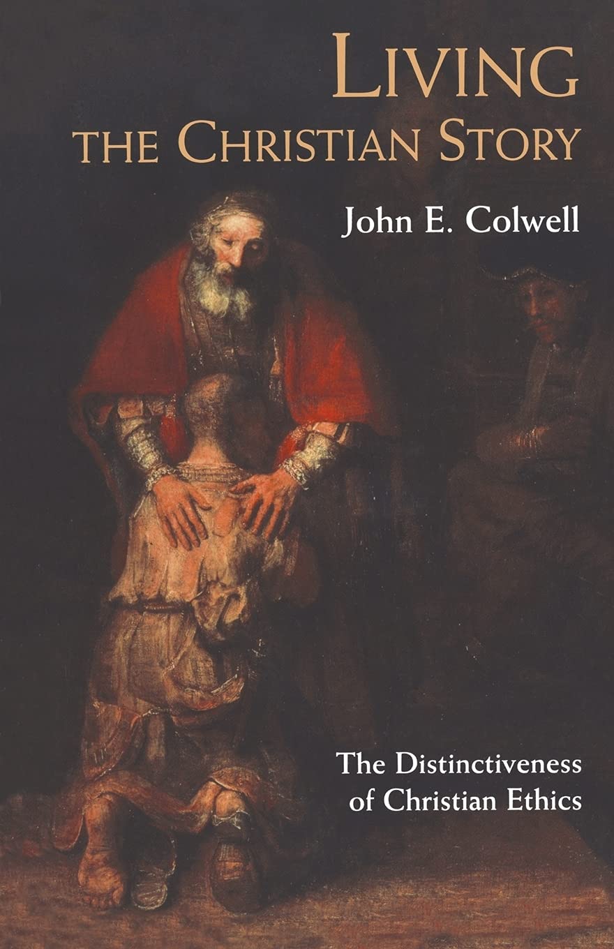 Living the Christian Story by John Colwell - 9780567087904