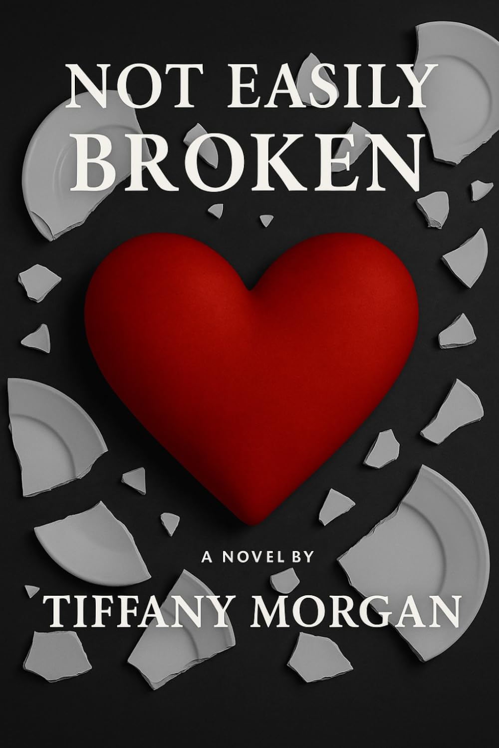 Not Easily Broken