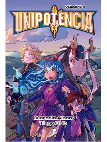 Era das Arcas — Unipotência Vol.1: