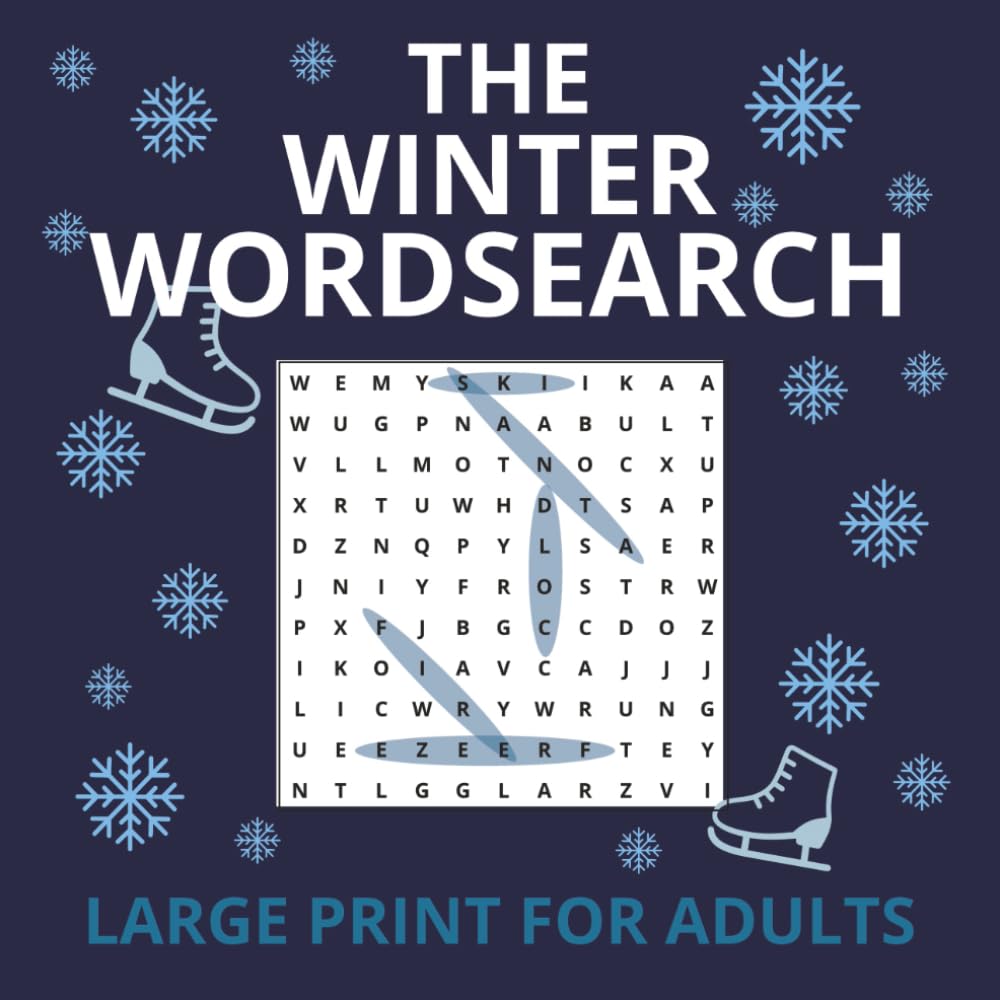 The winter Wordsearch: Puzzle Book for Adults and Seniors | 100 Fun Puzzles with 1500+ Cozy Winter Words | Relaxing Brain Games for Cold Nights