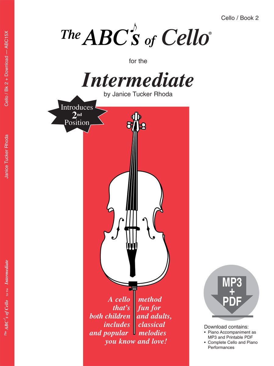 The ABCs of Cello Violoncelle Intermediate pour Maîtriser les Nouvelles Positions au Manuel
