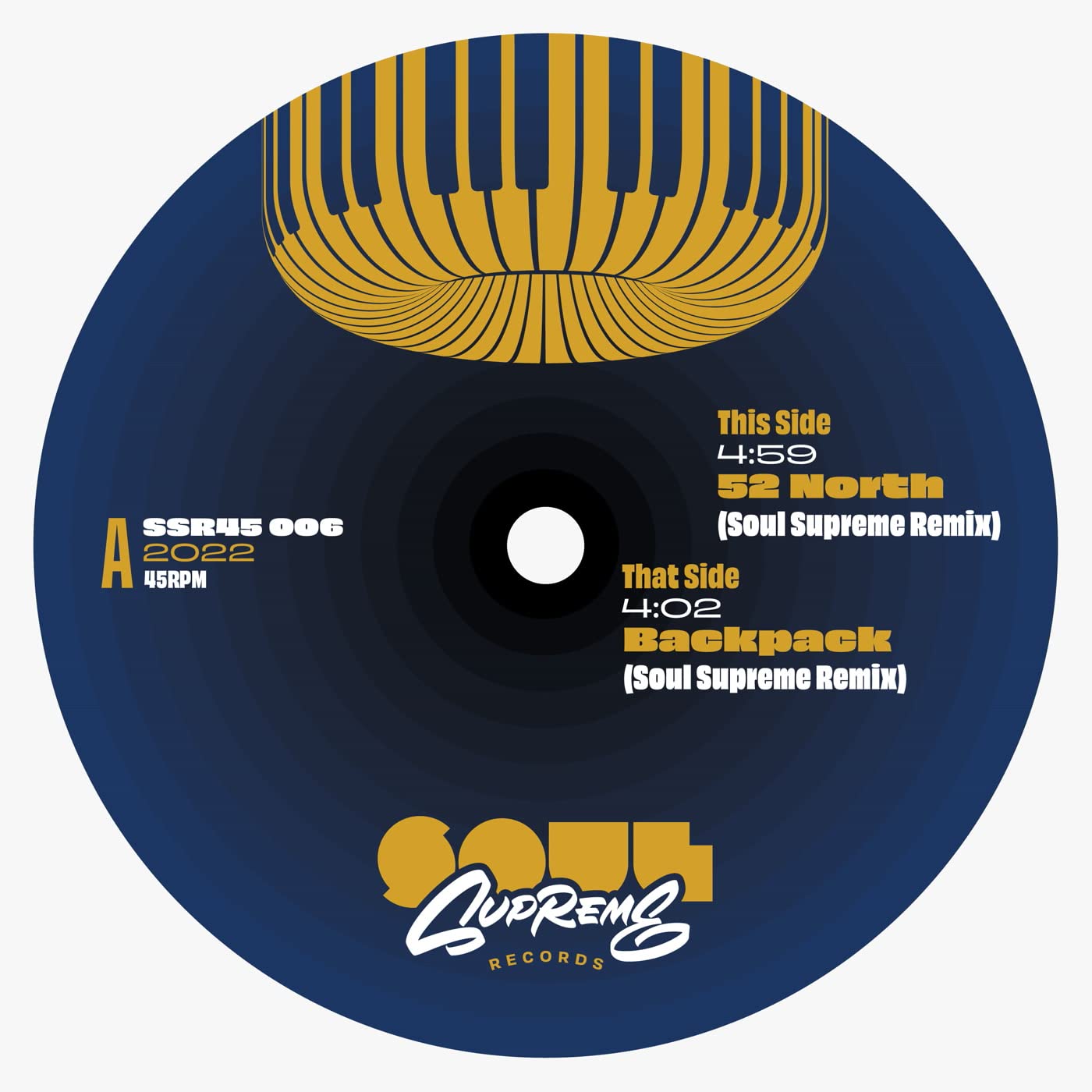 52 North (Soul Supreme Remix)/Backpack (Soul Supreme Remix) [7" VINYL]