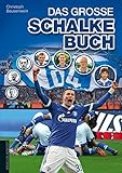  Das große Schalke-Buch