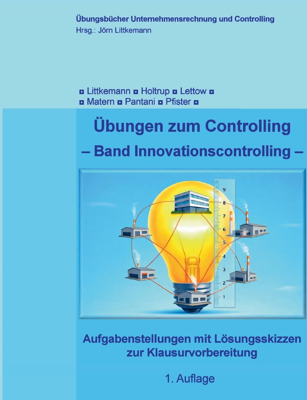 Übungen zum Controlling: Band "Innovationscontrolling"
