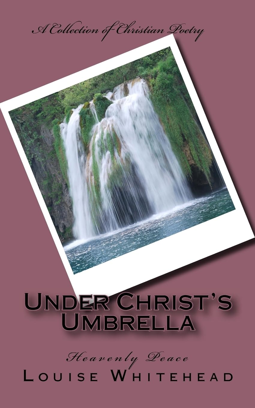Under Christ's Umbrella: Heavenly Peace: Volume 4