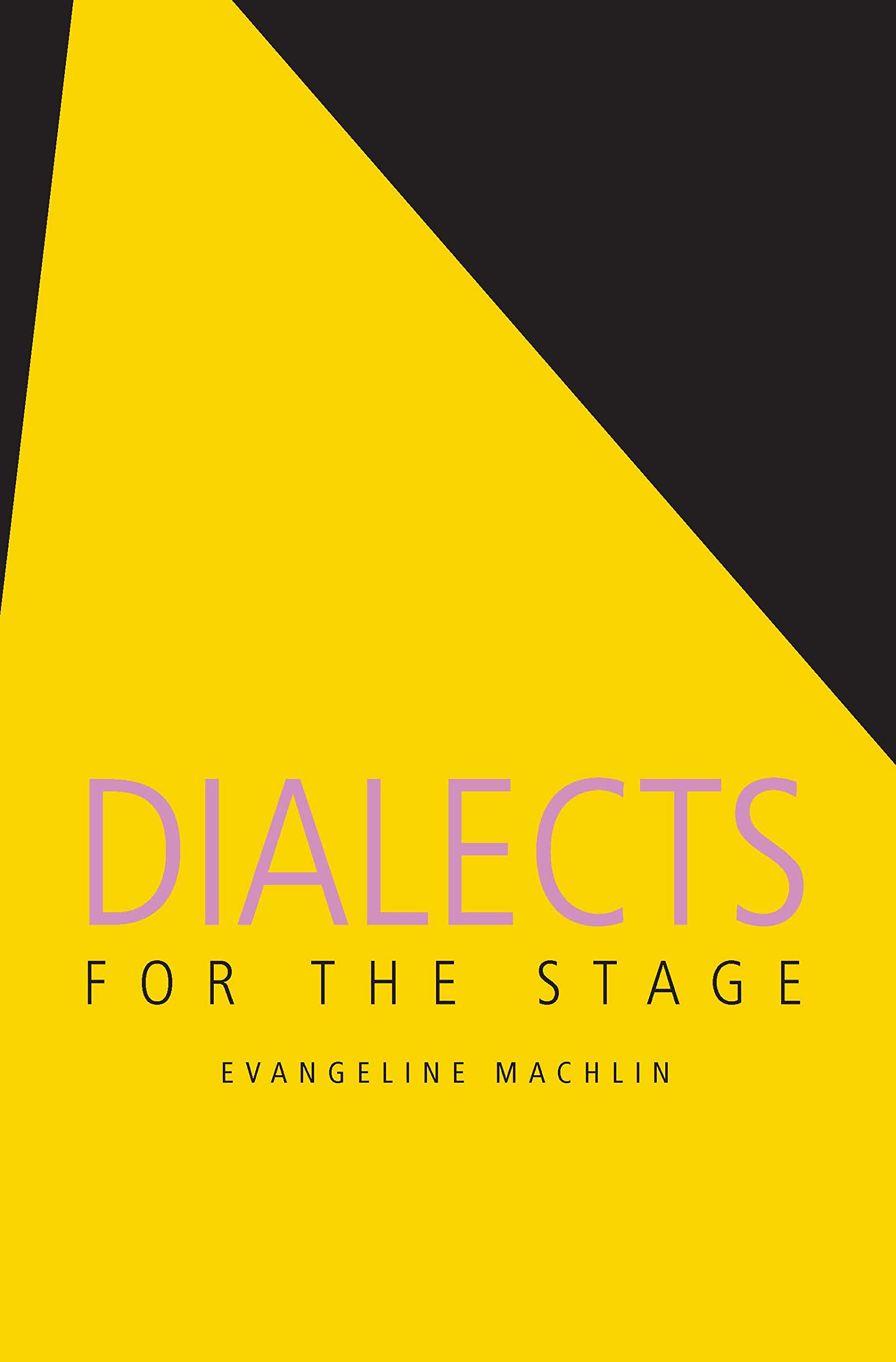 Dialects for the Stage ouvrage de référence pour l'art dramatique