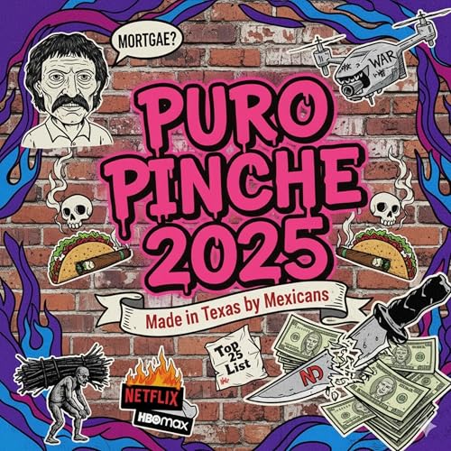 Puro Pinche 2025