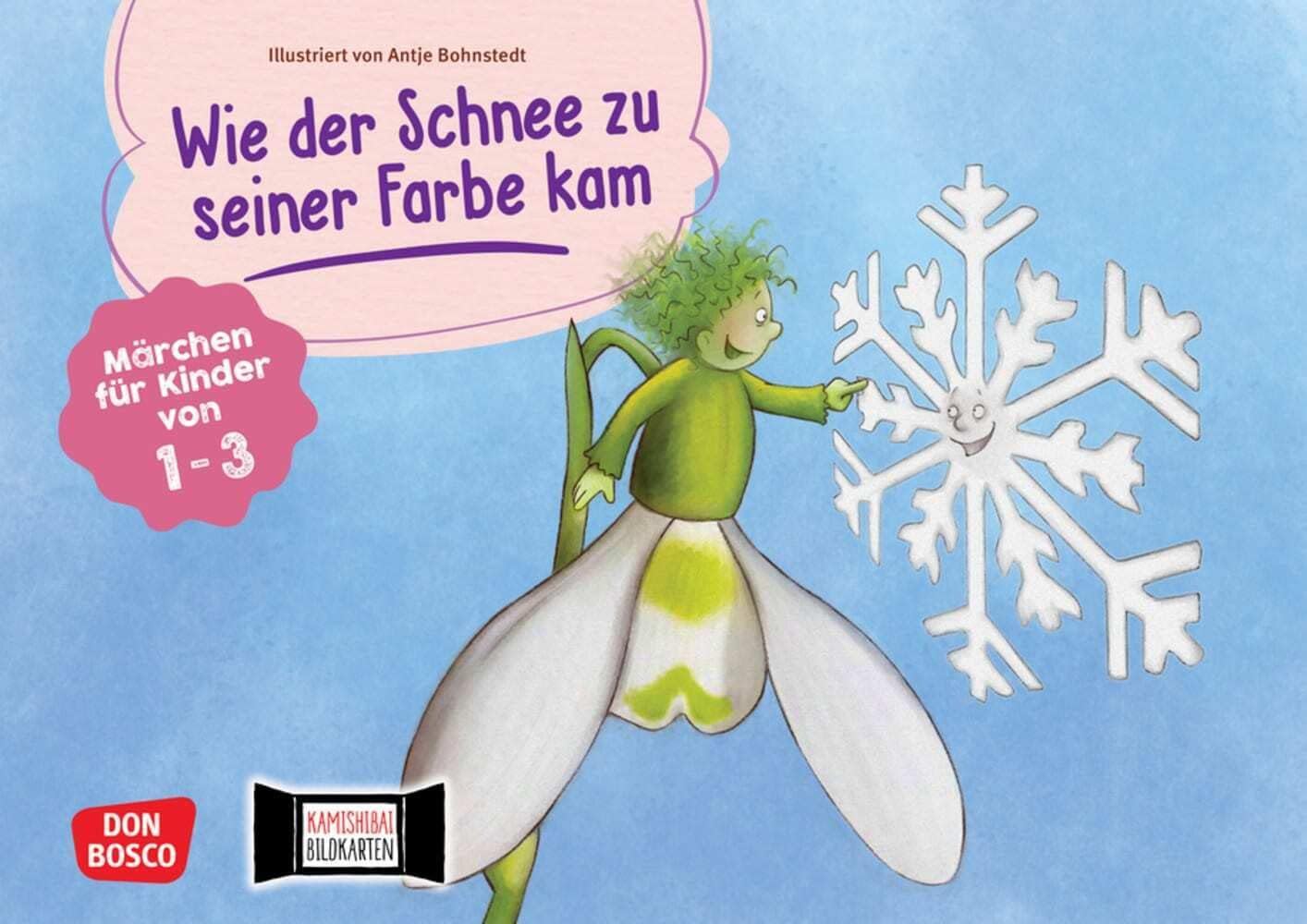 Wie der Schnee zu seiner Farbe kam. Kamishibai Bildkartenset. Märchen für Kinder von 1-3 (Märchen für das Erzähltheater mit Kindern unter drei Jahren)