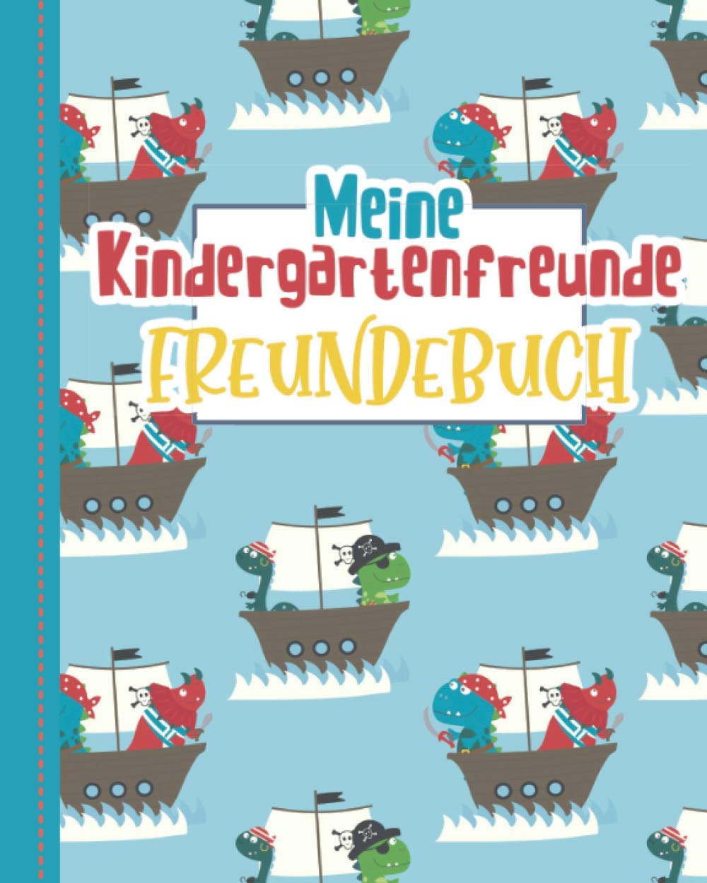 Foto zu Amazon.com: Meine Kindergartenfreunde: Kindergarten Freundebuch Dino 