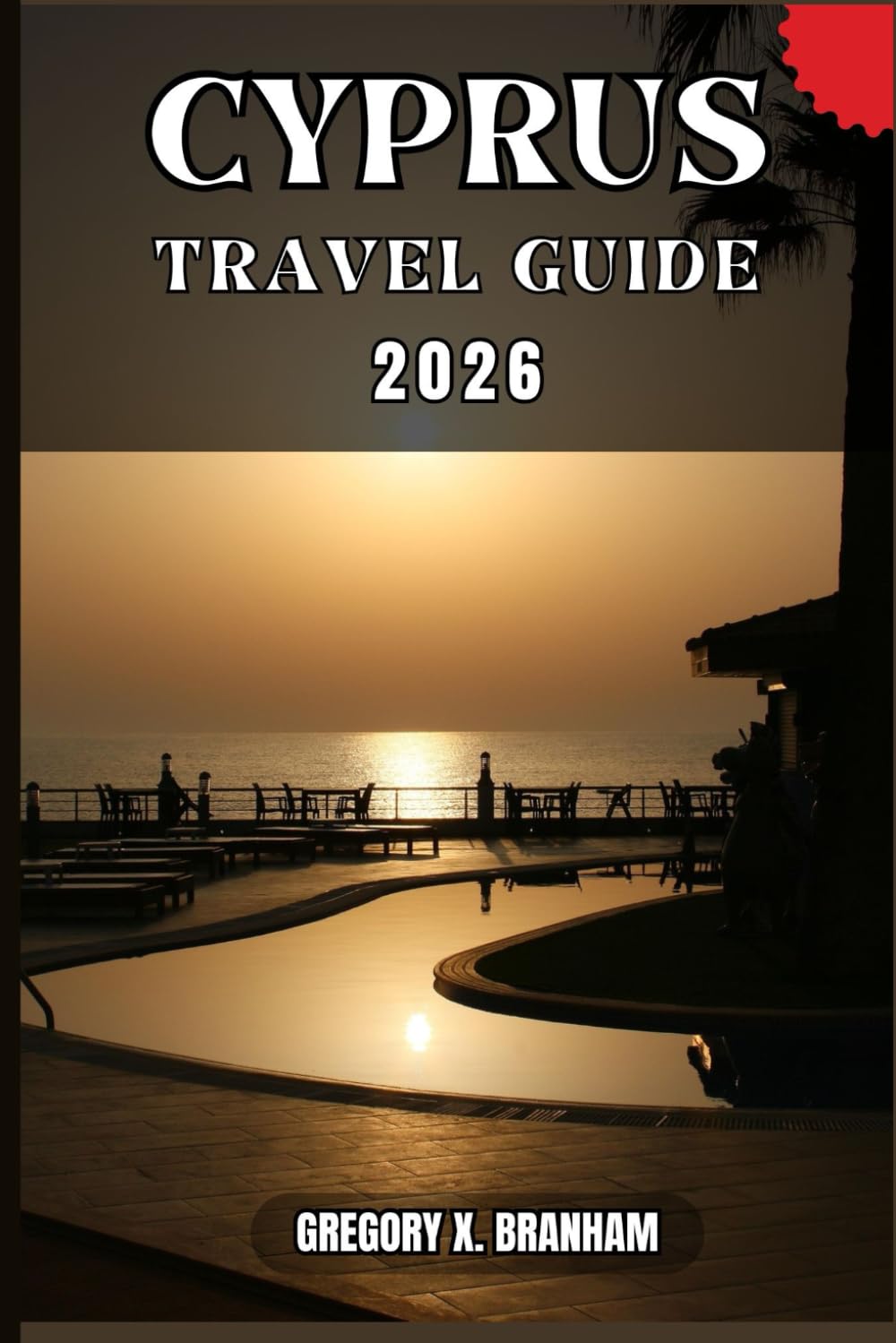 CYPRUS TRAVEL GUIDE: A Practical Guide to Discovering Culture, Nature, Hidden Gems, and Must-See Highlights.