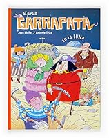 El pirata Garrapata en la Luna 8467521406 Book Cover