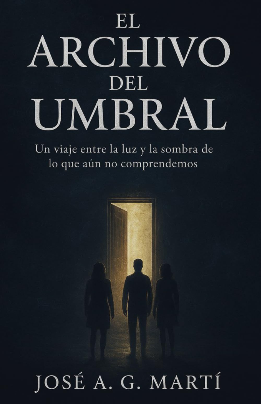 El Archivo del Umbral: Un viaje entre la luz y la sombra de lo que aún no comprendemos